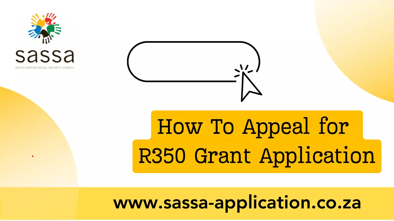 how to appeal for r350 grant application