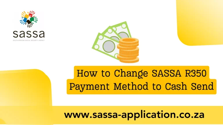 change sassa r350 payment method to cash send