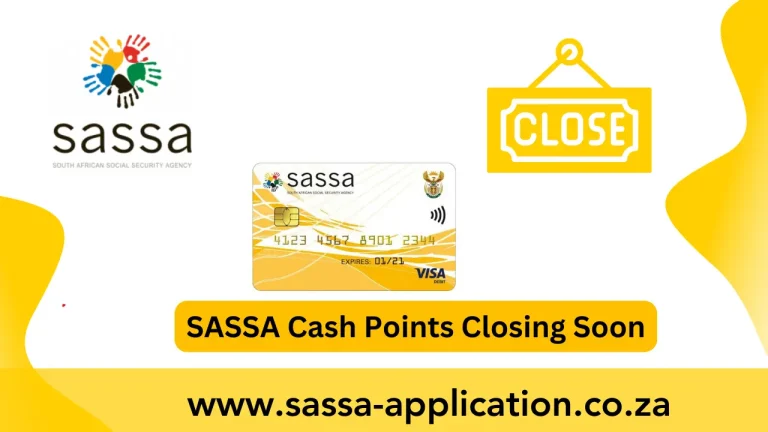 sassa cash points closing soon