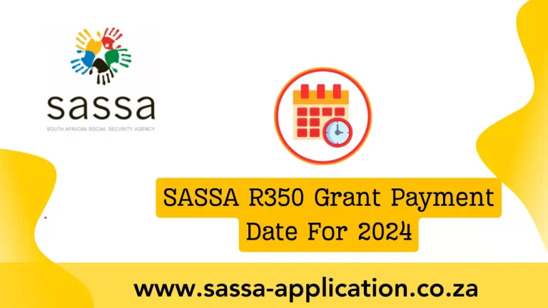 sassa r350 grant payment date for 2024