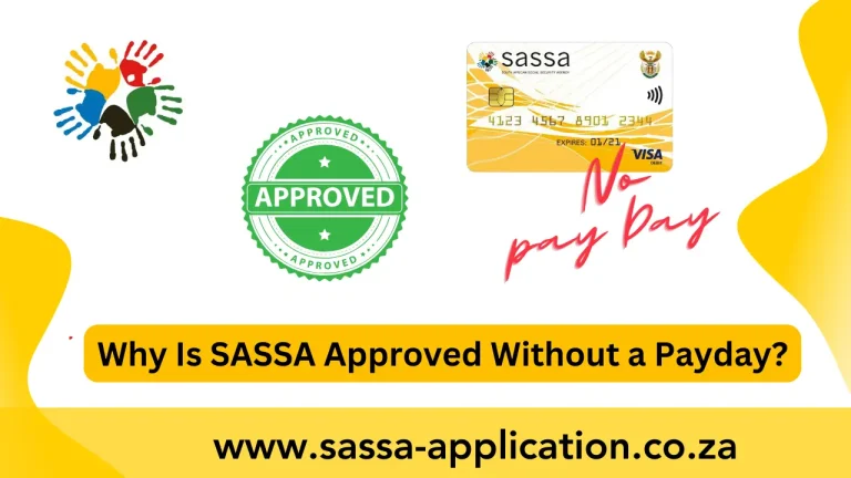 why is sassa approved without a payday