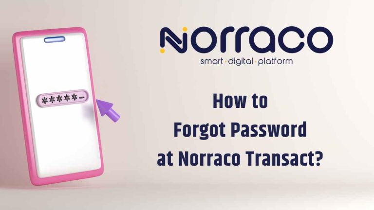 how to forgot password at norraco transact