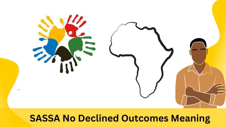 SASSA No Declined Outcomes Meaning