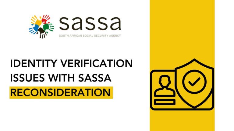Identity Verification Issues with SASSA Reconsideration: What You Need to Know