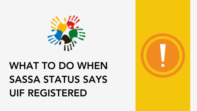 What to do when SASSA status says UIF registered