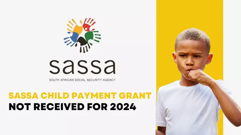 Have not Received the SASSA Child Payment Grant for November 2024