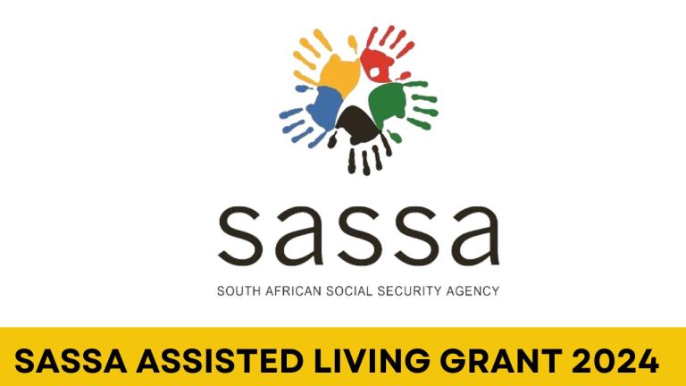 SASSA Assisted Living Grant 2024 Application Process