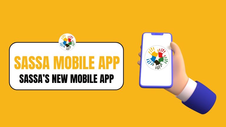 SASSA’s New Mobile App