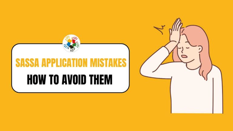 Common SASSA Application Mistakes and How to Avoid Them