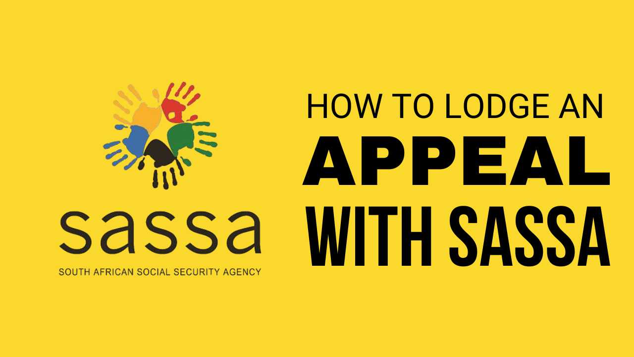 How to lodge an Appeal with SASSA