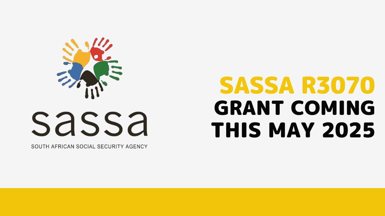 SASSA R3070 Grant Coming This May 2025
